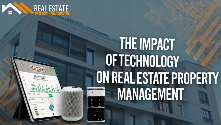 The Impact of Technology on Real Estate Property Management